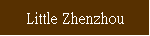 Little Zhenzhou